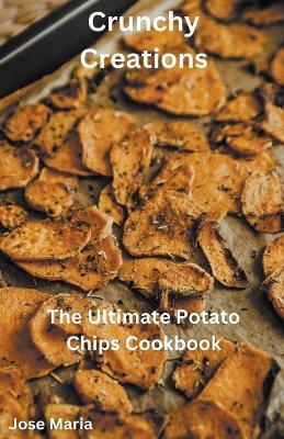 Crunchy Creations - Jose Maria - cover