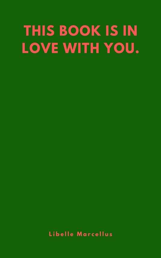 This Book Is In Love With You