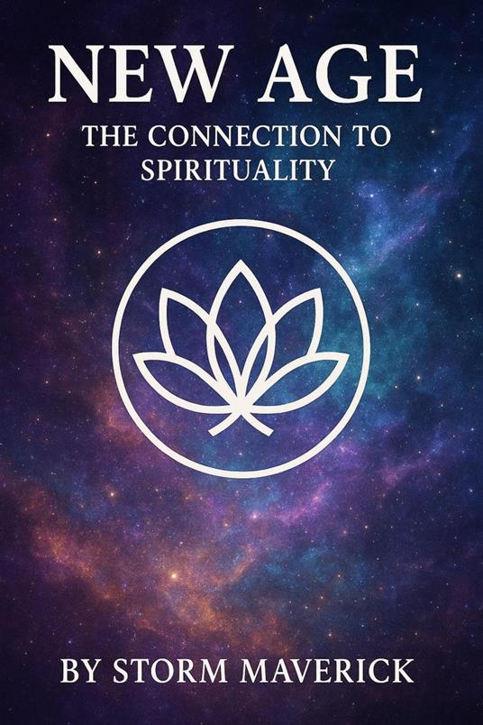 New Age, The Connection To Spirituality