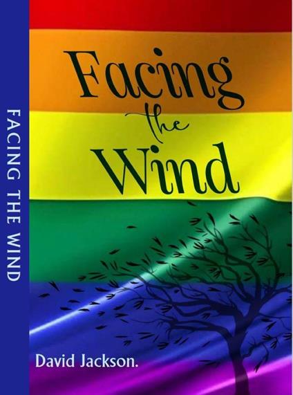 Facing The Wind