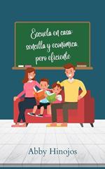 Escuela en casa: sencilla y económica, pero eficiente