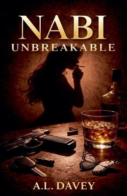 Nabi Unbreakable - A L Davey - cover