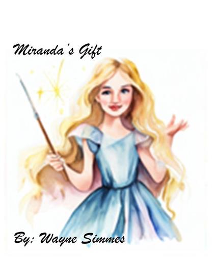 Miranda's Gift - Wayne Simmes - ebook