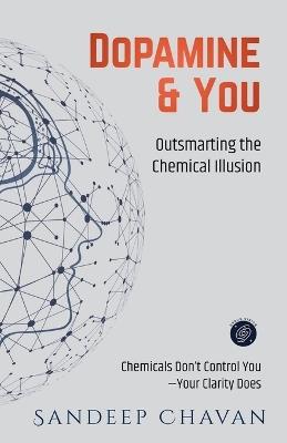 Dopamine & You - Sandeep Chavan - cover