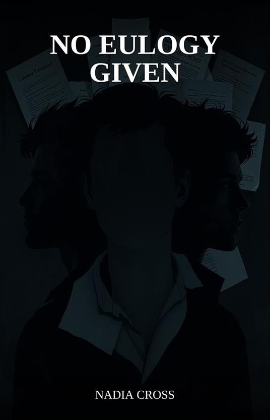 No Eulogy Given