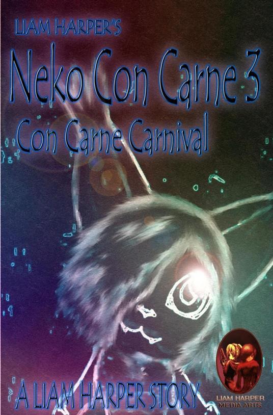 Neko Con Carne 3: Con Carne Carnival.