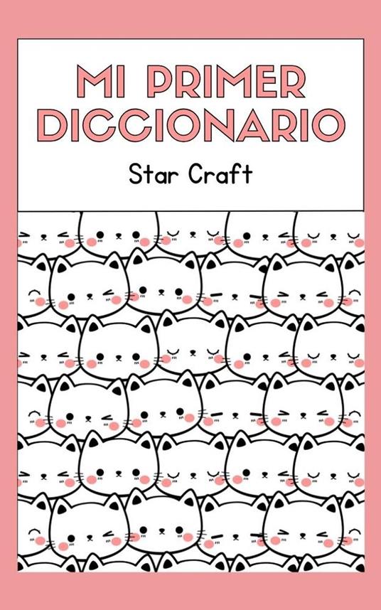 Mi Primer Diccionario - Star Craft - ebook