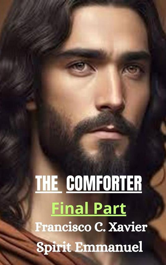 The Comforter - Final Part