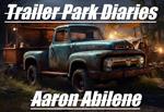 Trailer Park Diaries