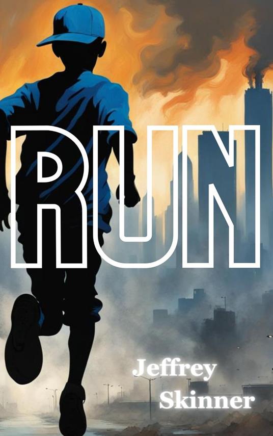 Run - Jeffrey Skinner - ebook