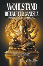 Wohlstand Rituale für Ganesha