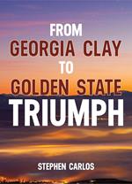 From Georgia Clay to Golden State Triumph