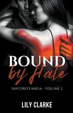 Bound by Hate