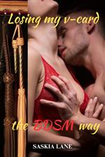 Losing My V-card the BDSM Way