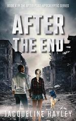 After The End: An apocalyptic romance