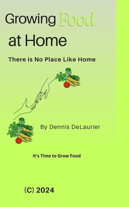 Growing Food at Home