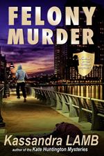 Felony Murder, A C.o.P. on the Scene Mystery