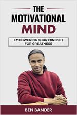 The Motivational Mind