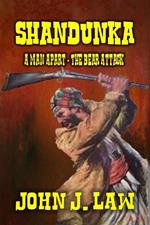 Shandunka - A Man Apart - The Bear Attack