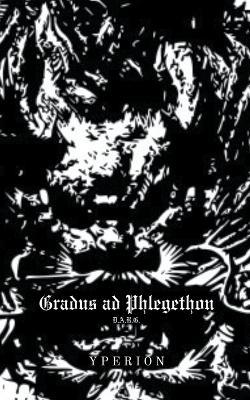 Gradus ad Phlegethon - D a R G - cover
