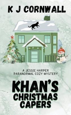 Khan's Christmas Capers - Kj Cornwall - cover
