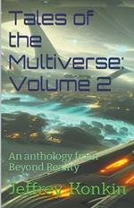 Tales of the Multiverse: Volume 2