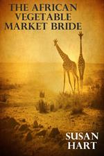The African Vegetable Market Bride