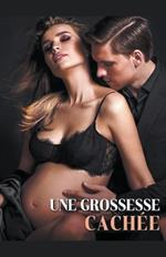 Une grossesse Cach?e