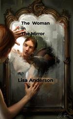 The Woman in the Mirror