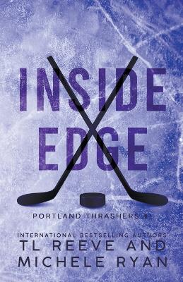 Inside Edge - Tl Reeve,Michele Ryan - cover