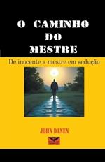 O cami?o do mestre