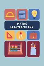 Maths learn and practice book