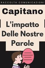 L'impatto Delle Nostre Parole