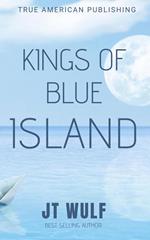 Kings Of Blue Island