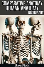 Comparative Anatomy Dictionary