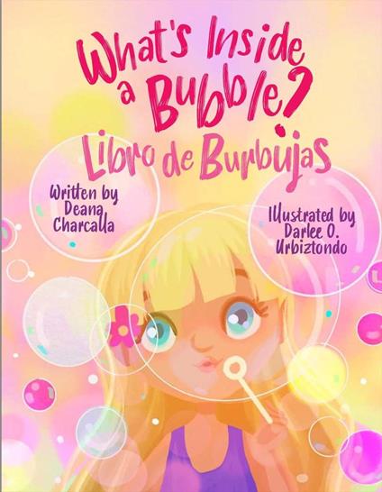 What's Inside a Bubble - Deana Charcalla - ebook