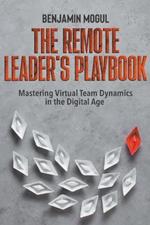 The Remote Leader's Playbook