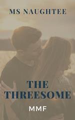 The Threesome: MMF