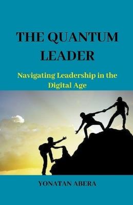 The Quantum Leader - Yonatan Abera - cover
