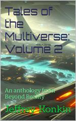 Tales of the Multiverse: Volume 2