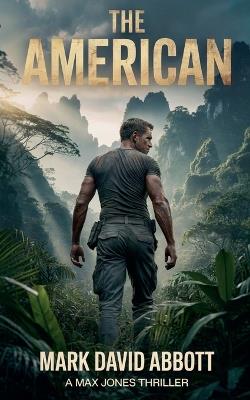 The American - Mark David Abbott - cover