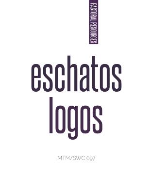 Eschatos Logos - Modisa Tlharesagae - cover
