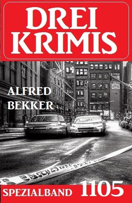 Drei Krimis Spezialband 1105