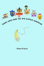 Teddy Kats and the Big Dipper Surprise