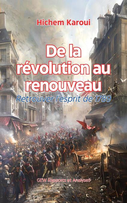 De la Revolution au Renouveau