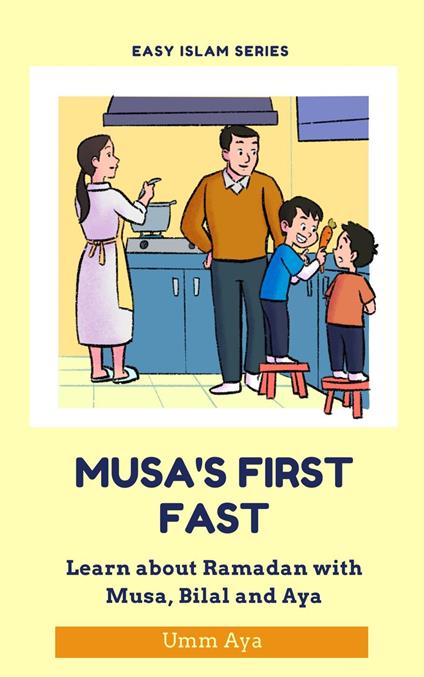 Musa and his First Fast - Umm Aya - ebook