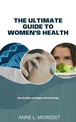 Woman's Health - Complete Guide