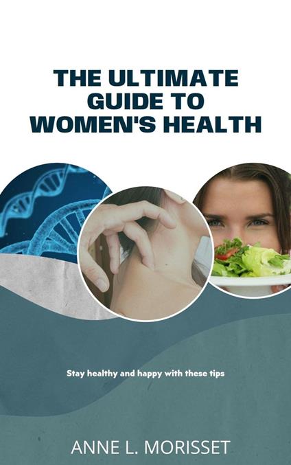 Woman's Health - Complete Guide