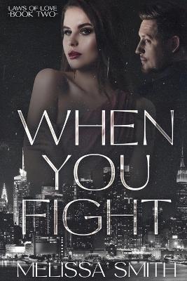 When You Fight - Melissa Smith - cover
