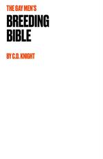 The Gay Men's Breeding Bible
